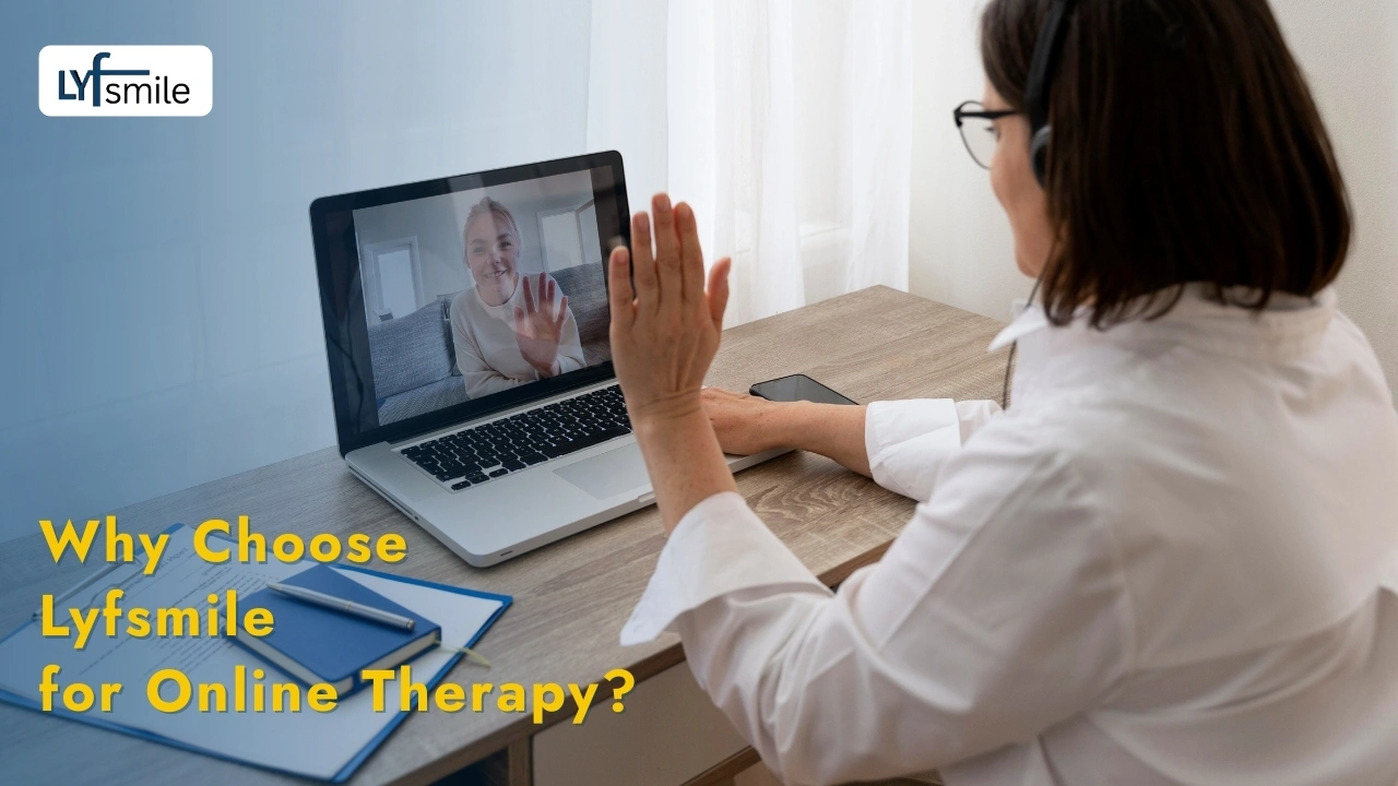Online Therapy Services by Lyfsmile with experienced psychologists