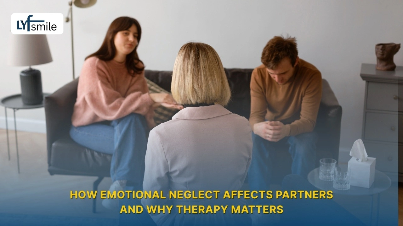 Emotional neglect in relationships and the importance of therapy