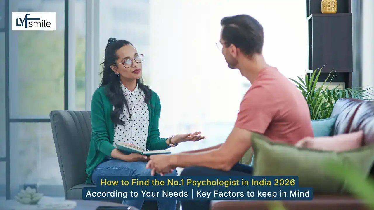 How to Find the No.1 Psychologist in India 2026 According to Your Needs | Key Factors to keep in mind