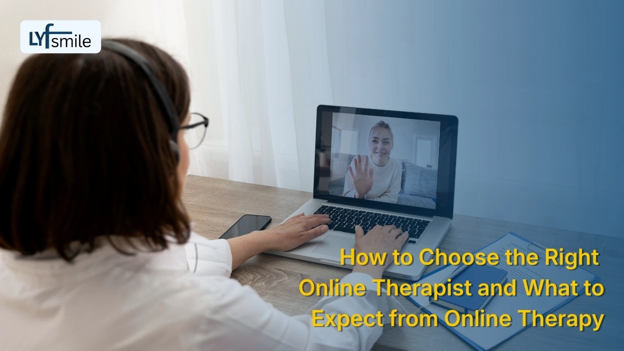 Choosing the right online therapist for counseling