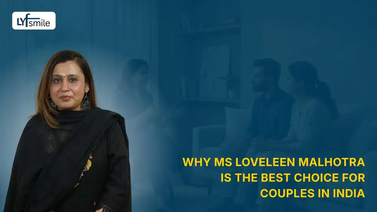 Why Ms Loveleen Malhotra Is the Best Choice for Couples in India